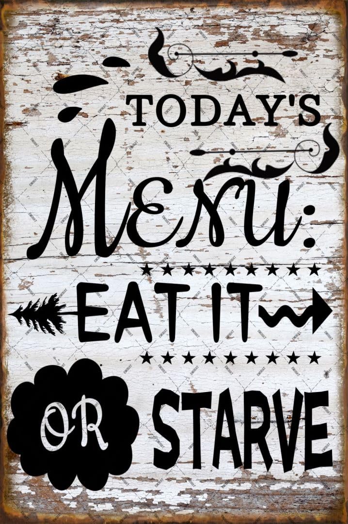 Metal Tin Sign Today's Menu Eat It Or Starve Quote Wall Decor for Home for Pub Cafe Bar Club 12x8 Inches