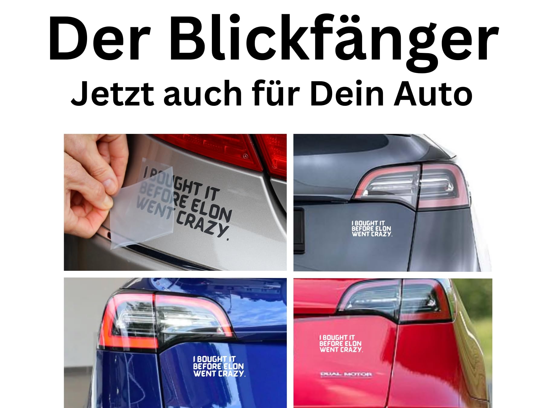 Autocollant Tesla "I Bought It Before Elon Went Crazy" - Vinyle Qualité Oracal