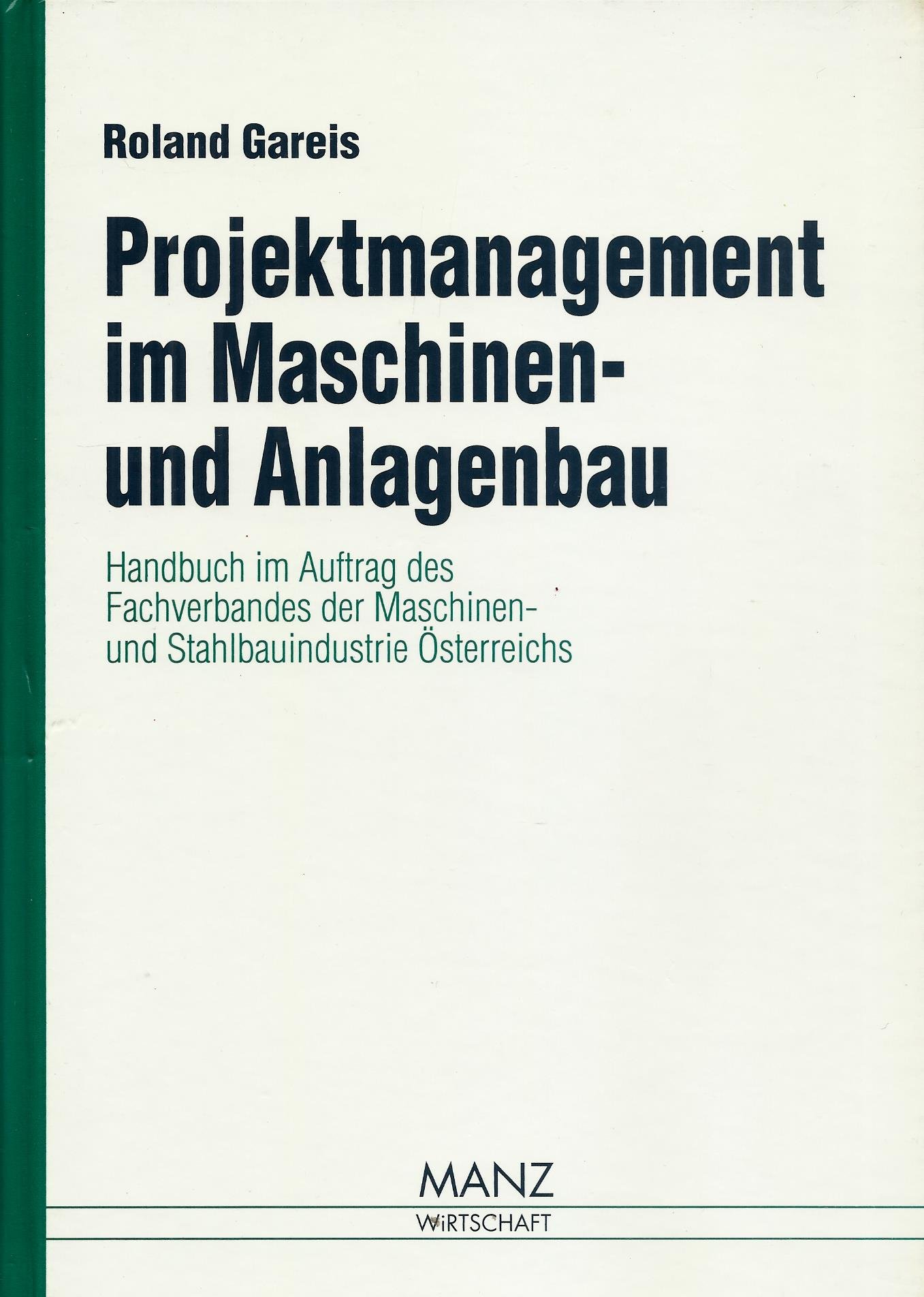 Projektmanagement im Maschinen- und Anlagenbau