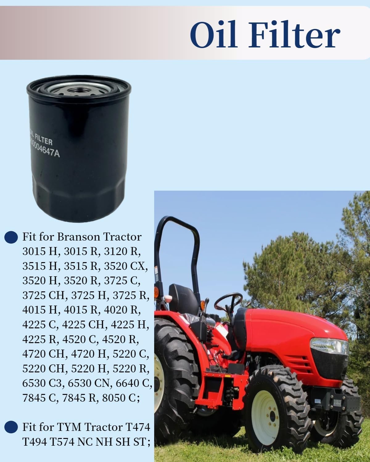 EA00004647A Engine Oil Filter Fit for TYM T474 T494 T574 For Branson 3015 3120 3515 3520 3725 4015 4020 4225 4520 4720 5220 6530 6640 7845 8050 Tractors EA00001160B