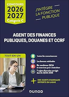 Concours commun Agent des finances publiques, douanes et CCRF - 2026-2027: Catégorie C - Tout-en-un