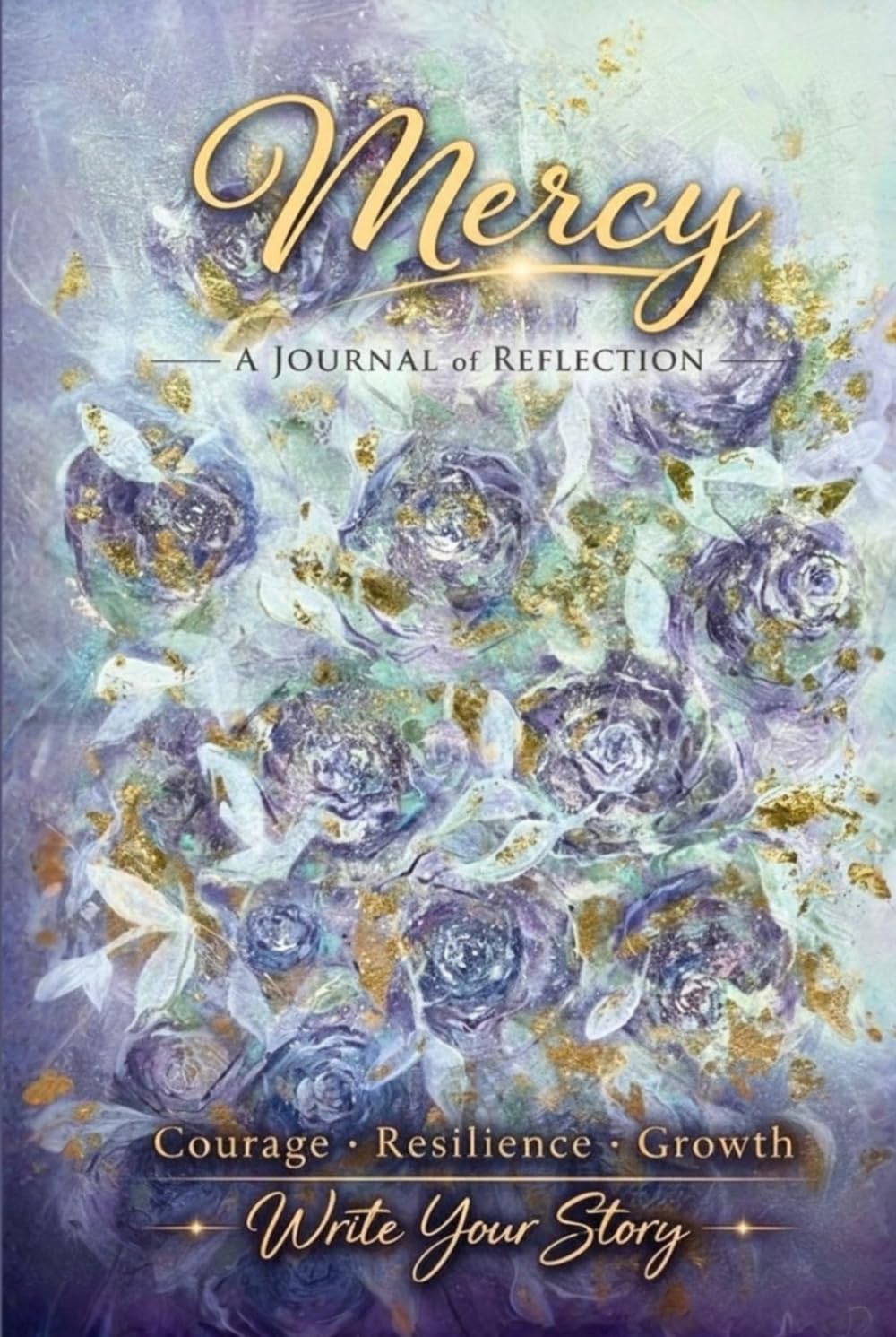 Mercy: A Journal Of Reflection