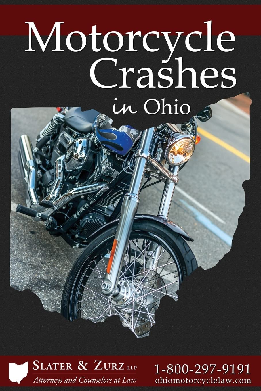Motorcycle Crashes: What You Need To Know If You Are Injured and What You Can Do About It