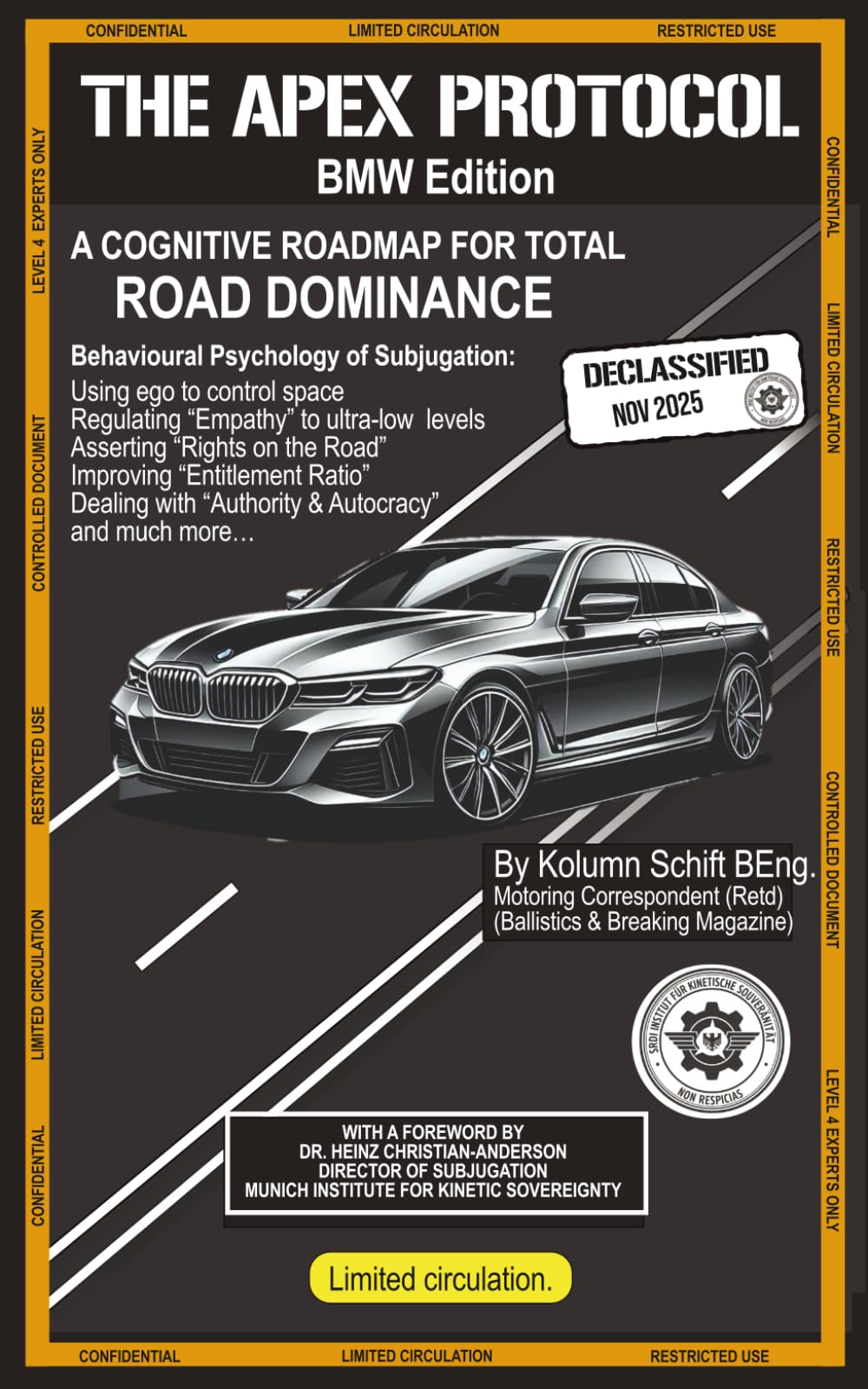 The Apex Protocol - BMW Edition: A Cognitive Roadmap for Road Dominance (Business By Numbers)