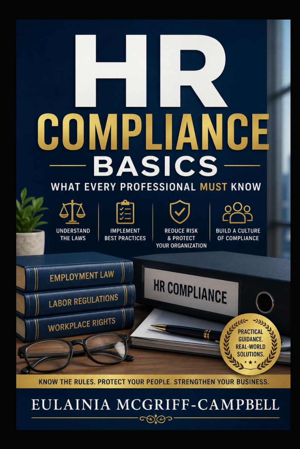 HR Compliance Basics What Every Professional Must Know