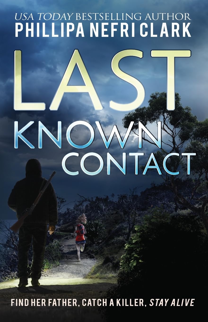 Last Known Contact (Detective Liz Moorland. Major Crimes.)