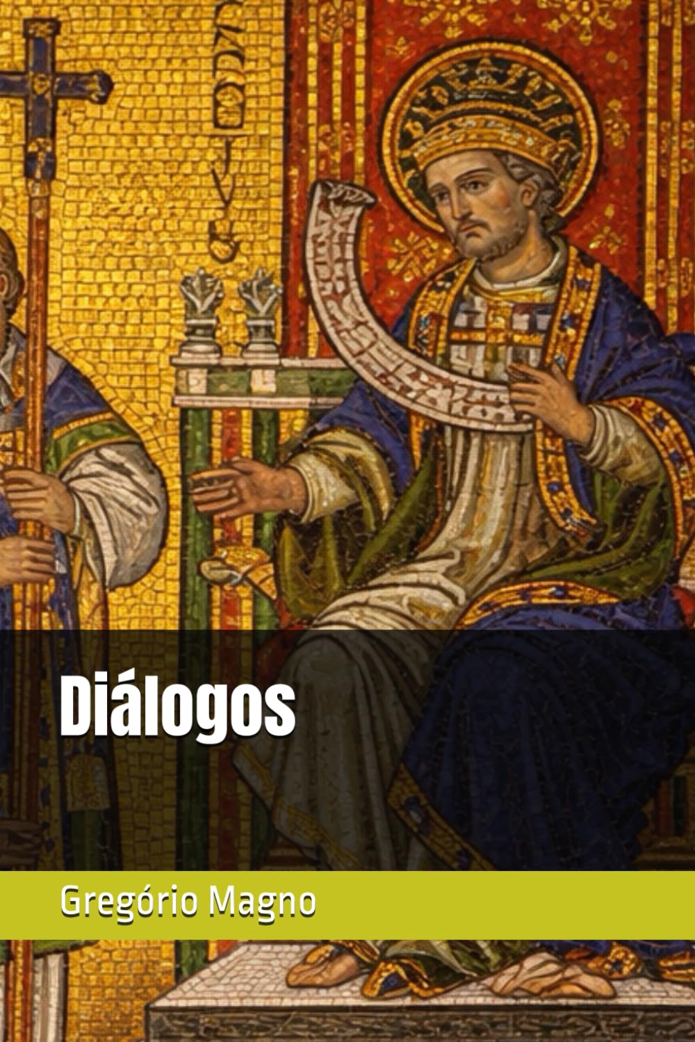 Diálogos (Clássicos dos Doutores da Igreja)