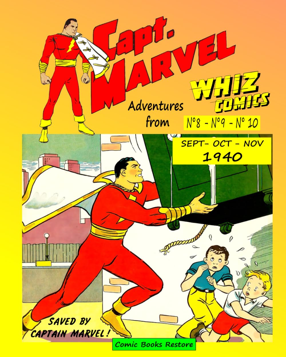 Captain Marvel, adventures from Whiz Comics - 1940: September/October/November 1940