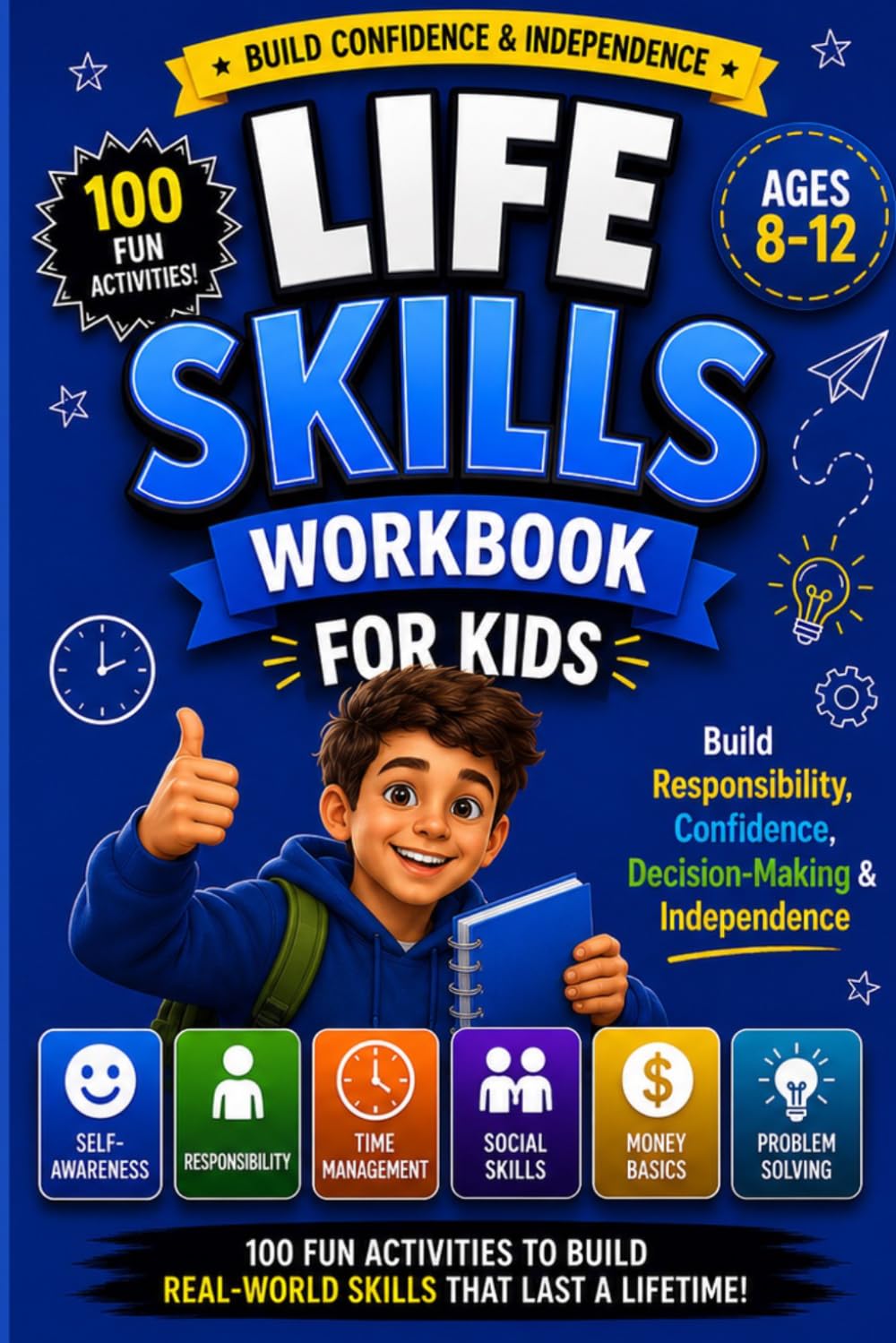Life Skills Workbook for Kids 8-12