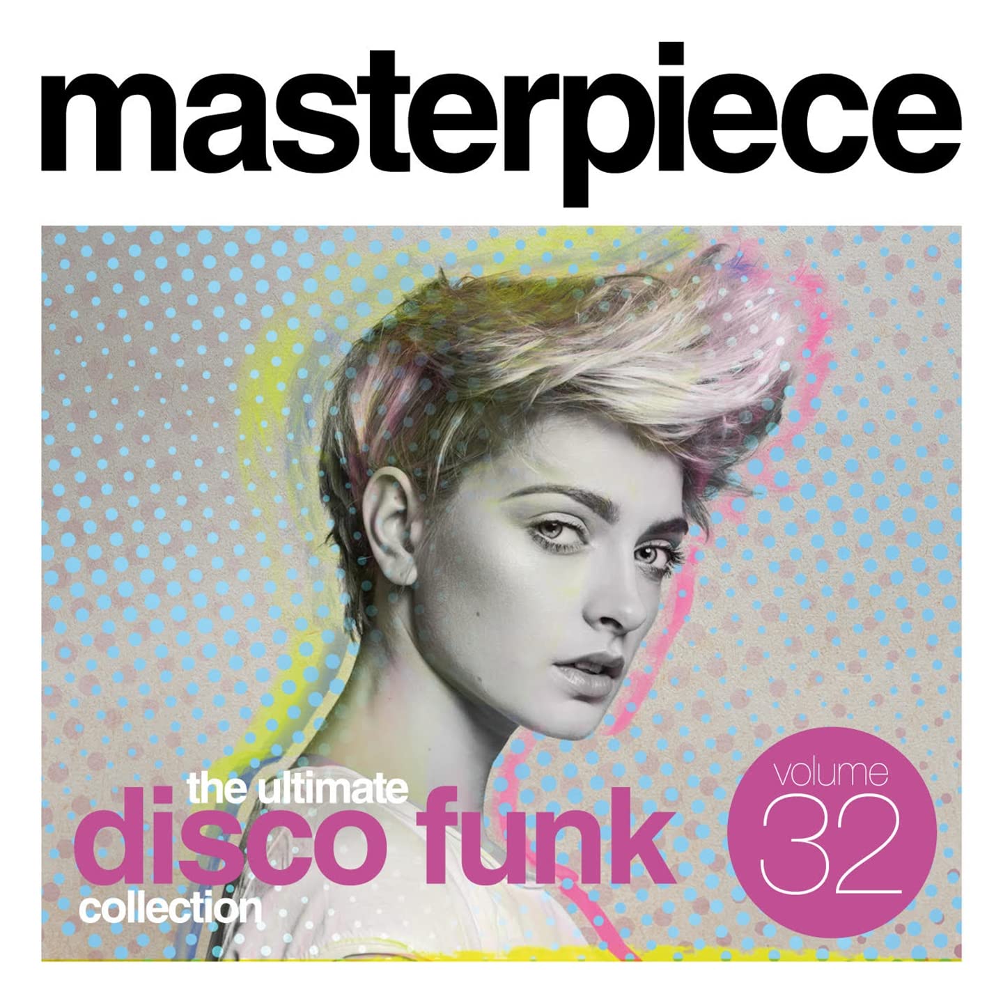 Masterpiece Volume 32: The Ultimate Disco Funk Collection