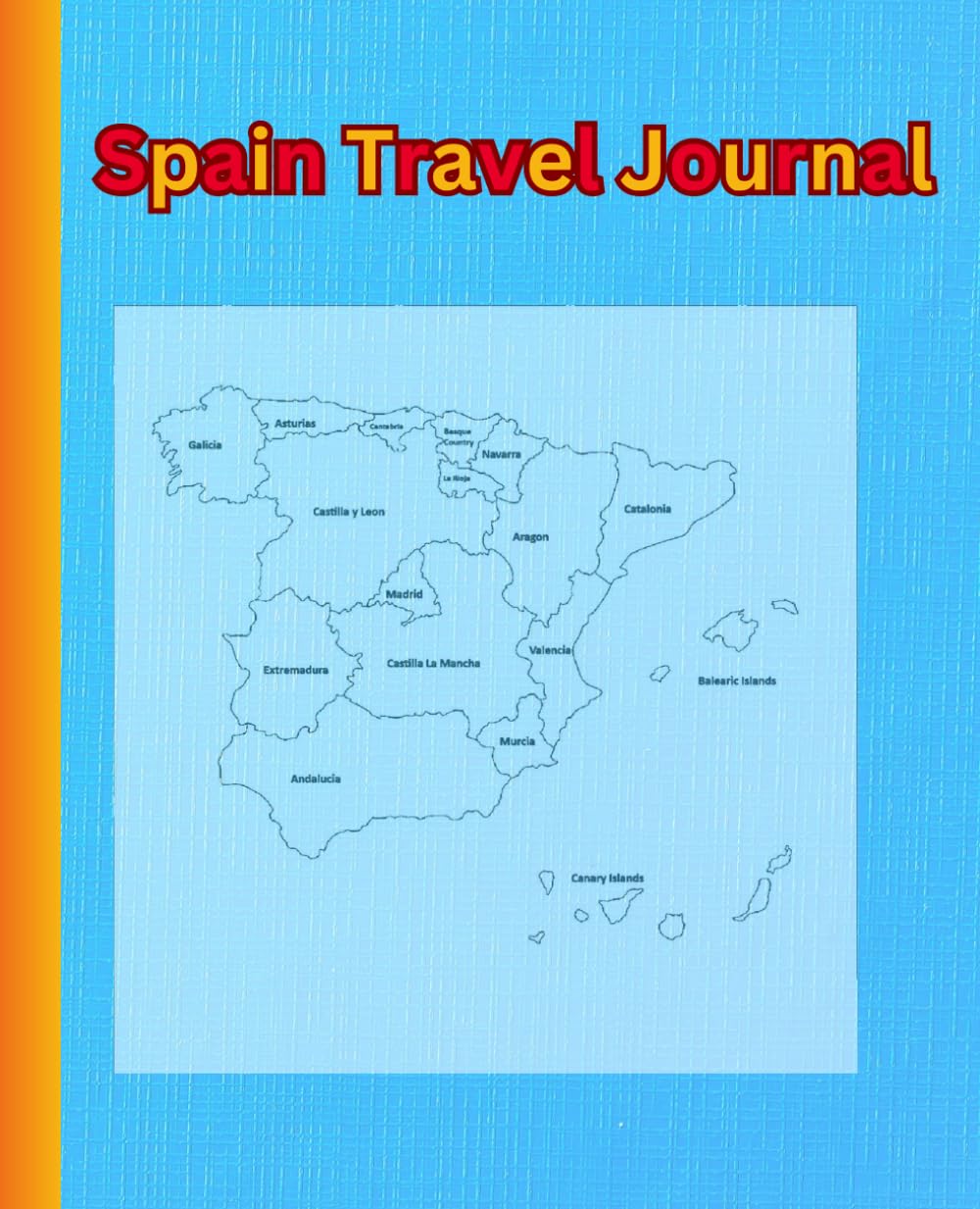 Spain Travel Journal