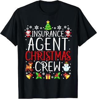 Insurance Agent Christmas Crew Matching Xmas T-Shirt