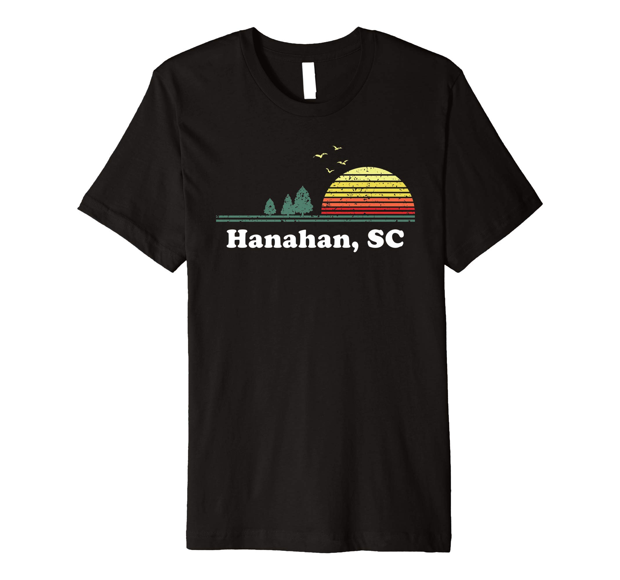 Vintage Hanahan, South Carolina Home Souvenir Print Premium T-Shirt