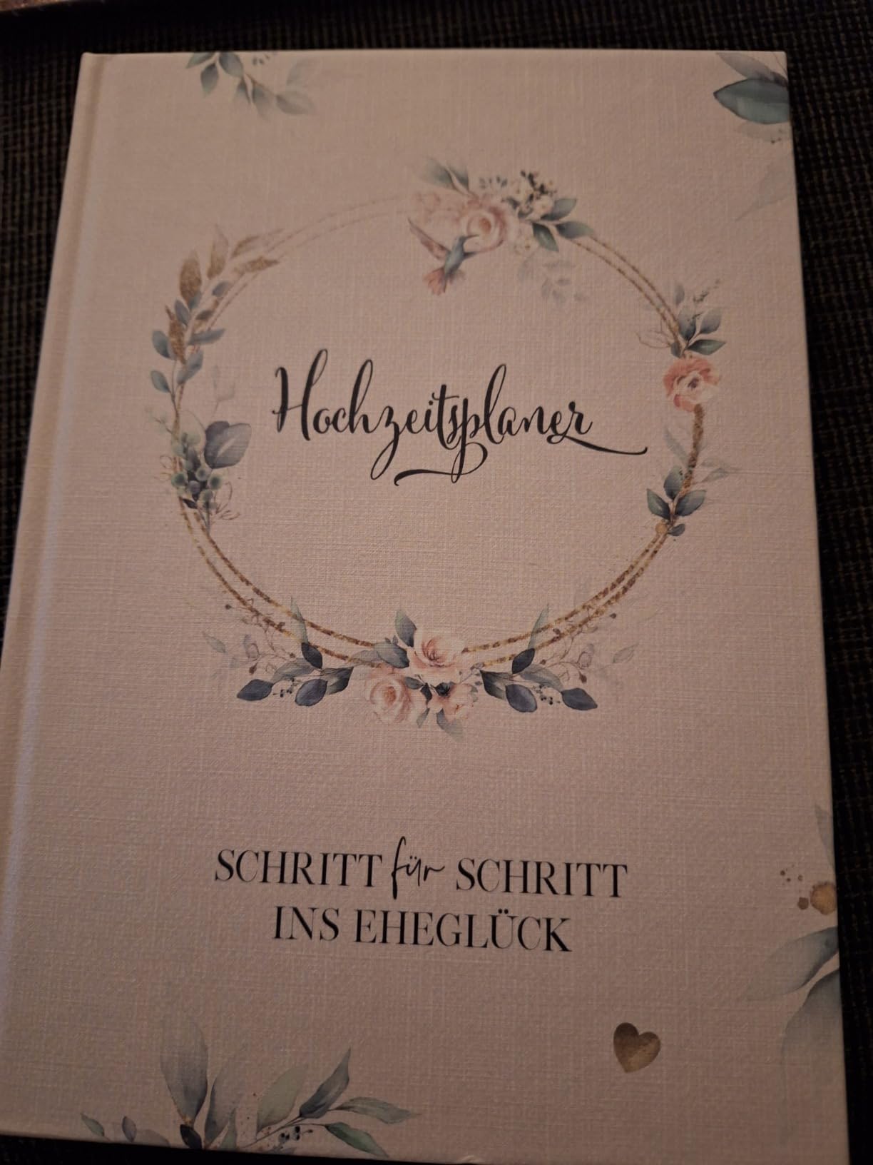 Hochzeitsplaner - Schritt für Schritt ins Eheglück