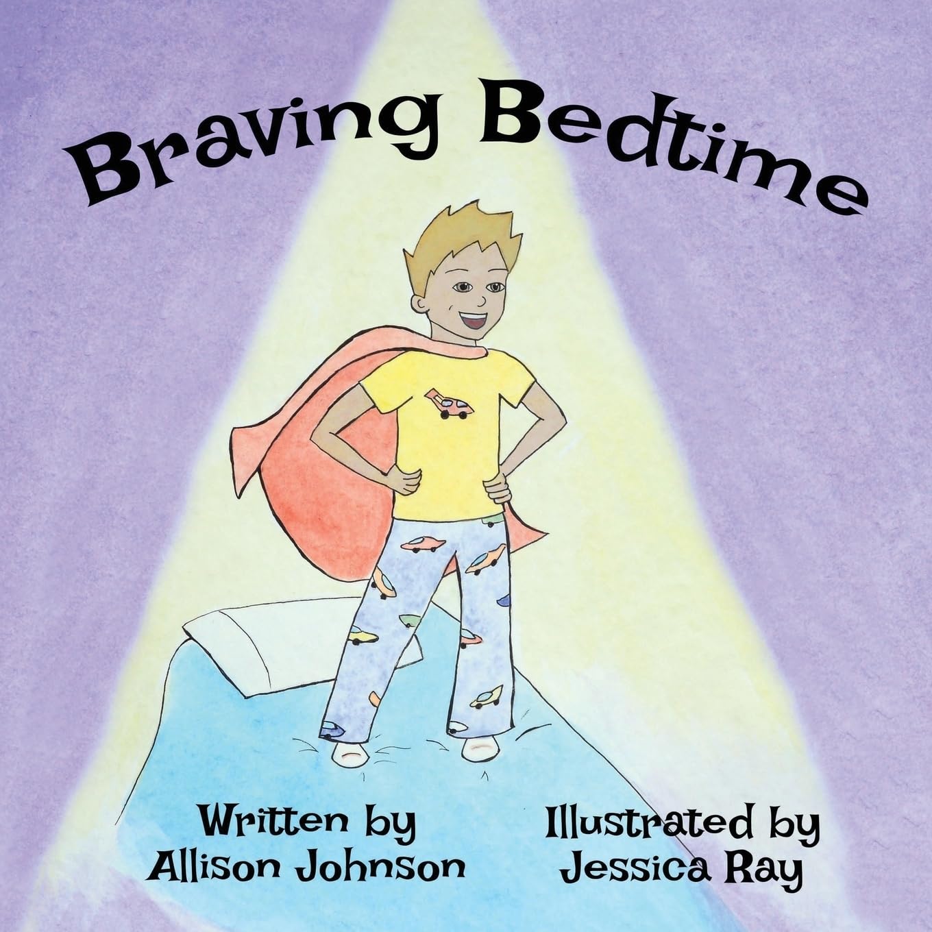 Braving Bedtime-Allison Johnson, Jessica Ray