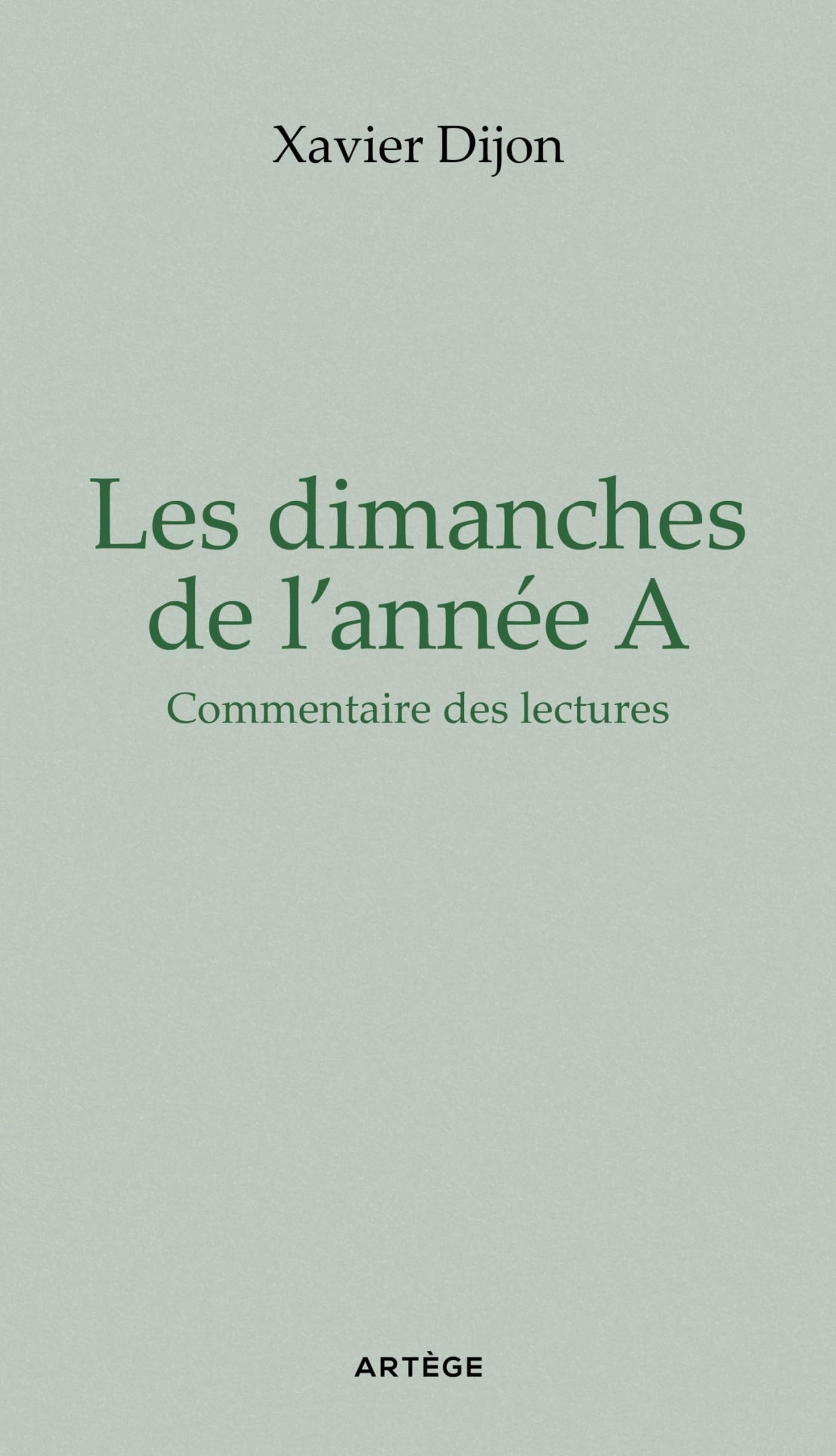 Les dimanches de l'année A: Commentaire des lectures