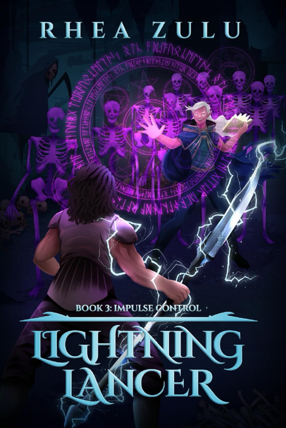 Lightning Lancer 3: Impulse Control: (A Tower Climbing LitRPG Adventure)