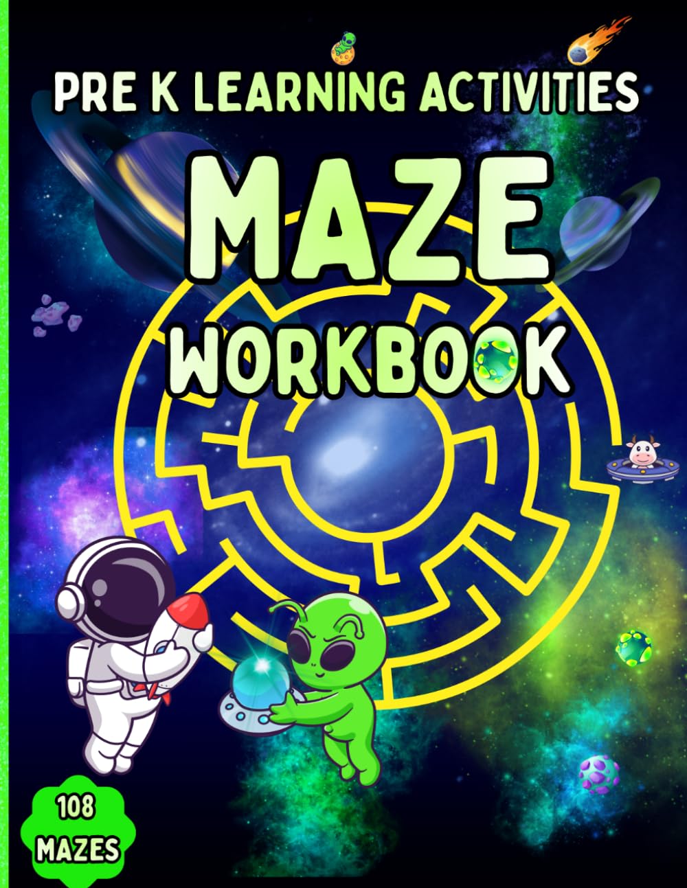 Pre K Learning Activities Maze Workbook: Fun and Easy Mazes for Preschoolers, Kindergarten Readiness, Fine Motor Skills and Problem Solving