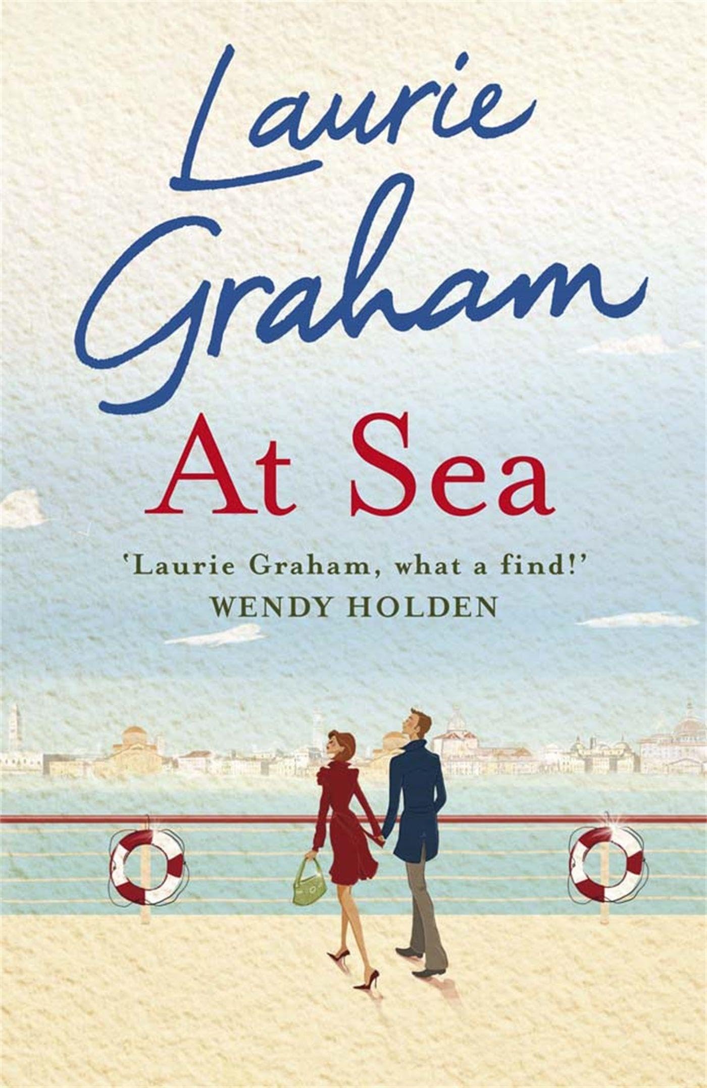 At Sea By Laurie Graham. 9780857381354