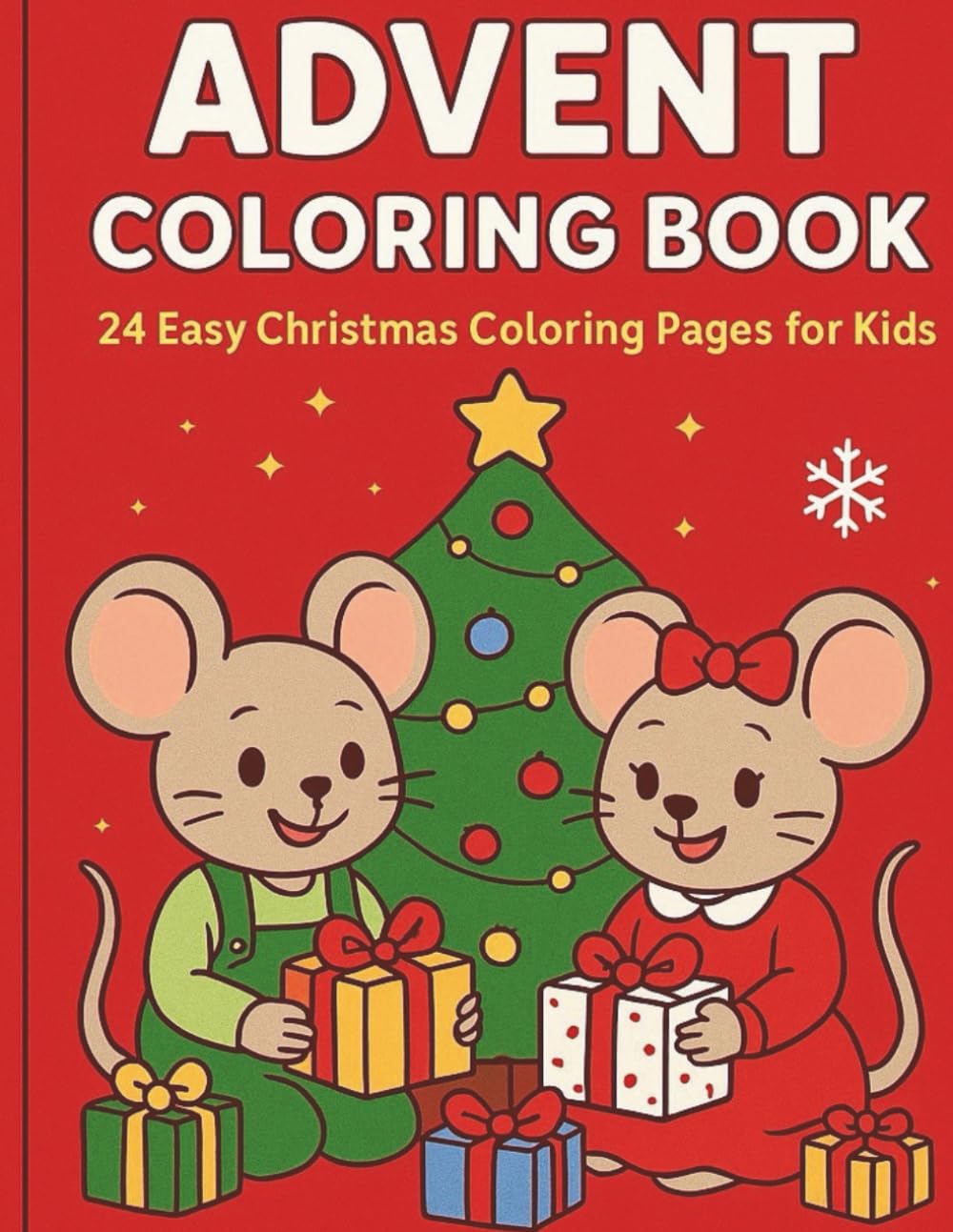 Advent Coloring Book: 24 Easy Christmas Coloring Pages for Kids