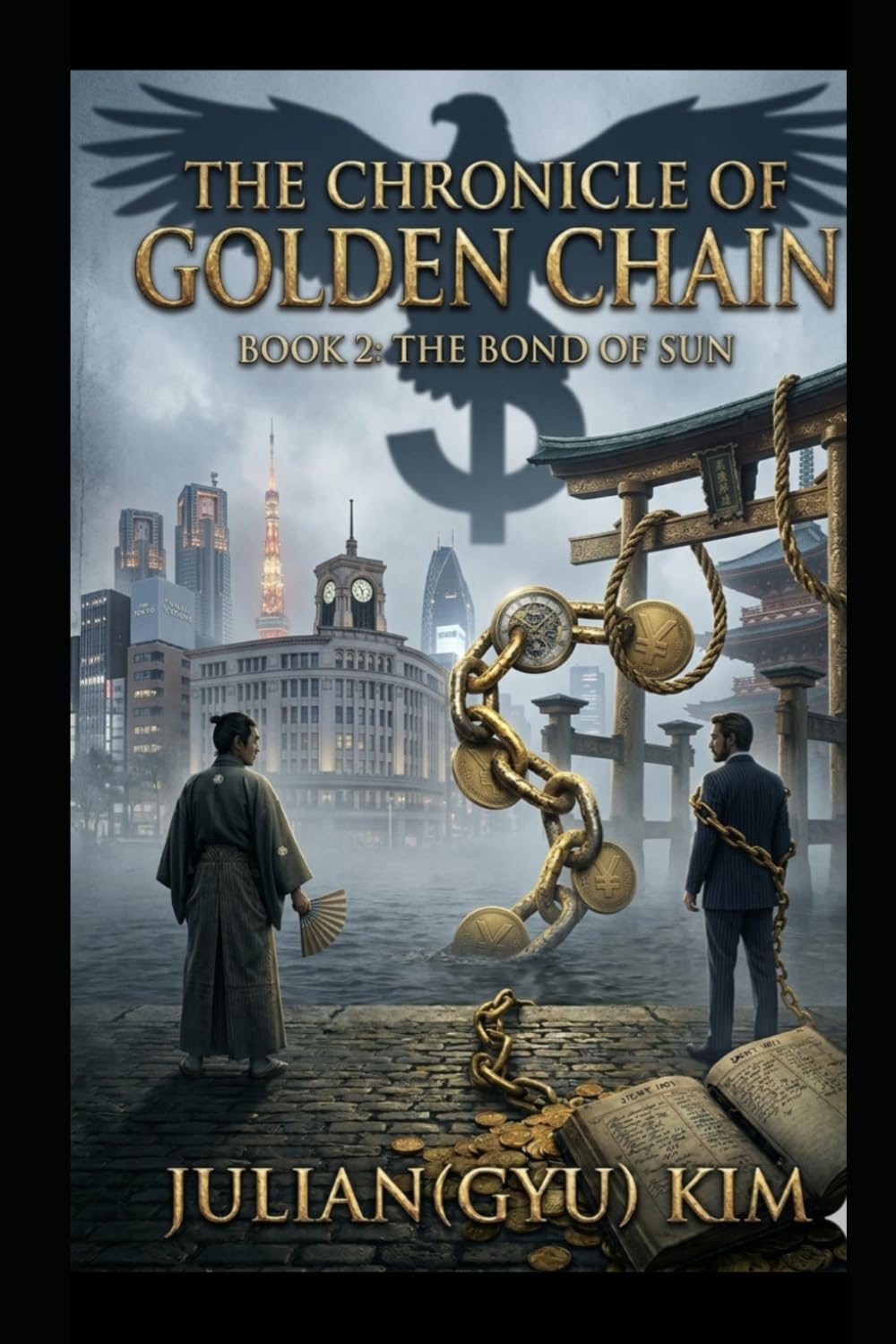 THE CHRONICLE OF GOLDEN CHAIN: BOOK2: THE BOND OF SUN
