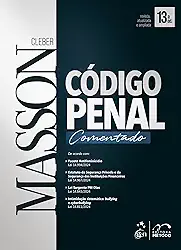 Código Penal Comentado - 13ª Edição 2025