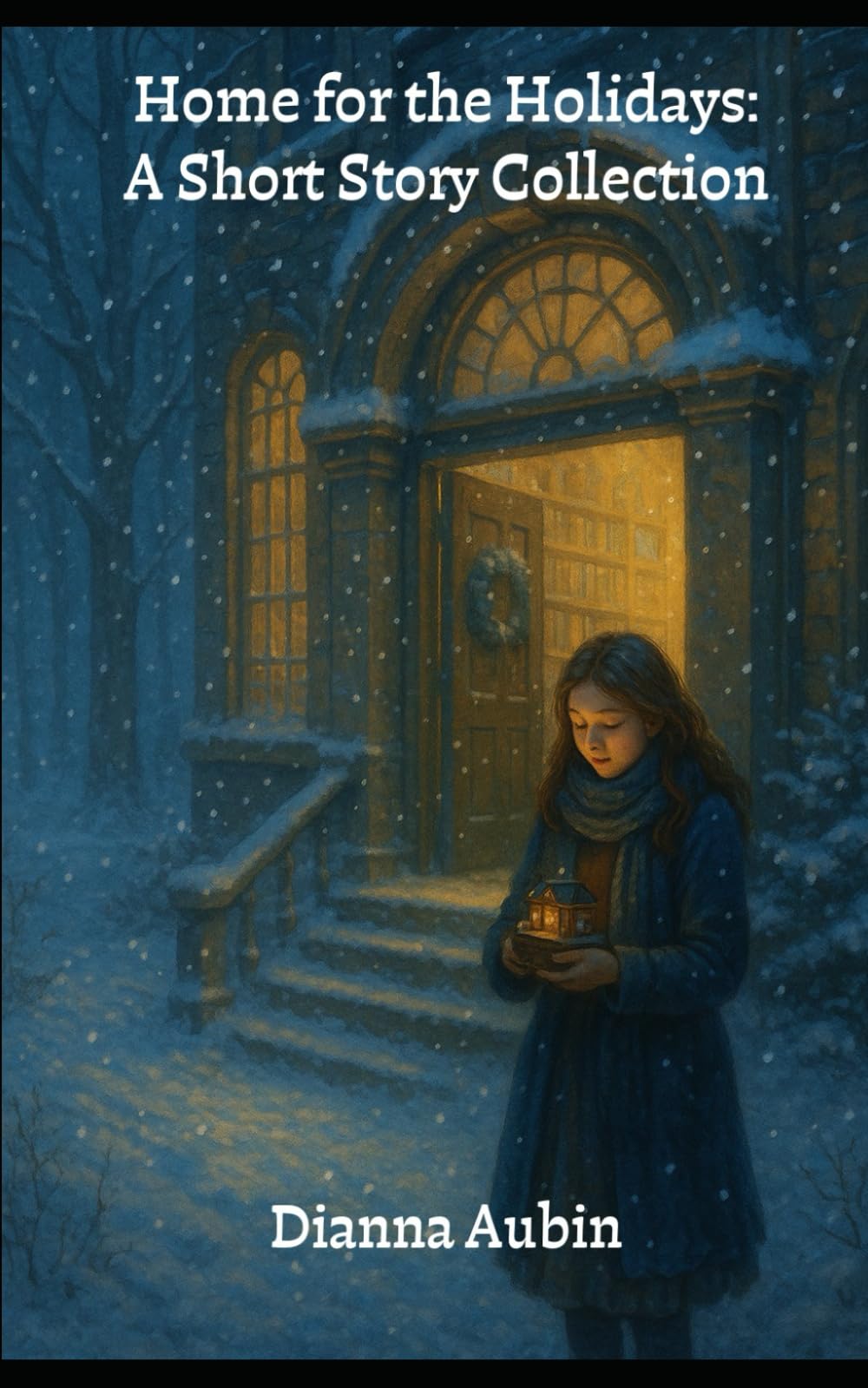 Home for the Holidays: A Short Story Collection