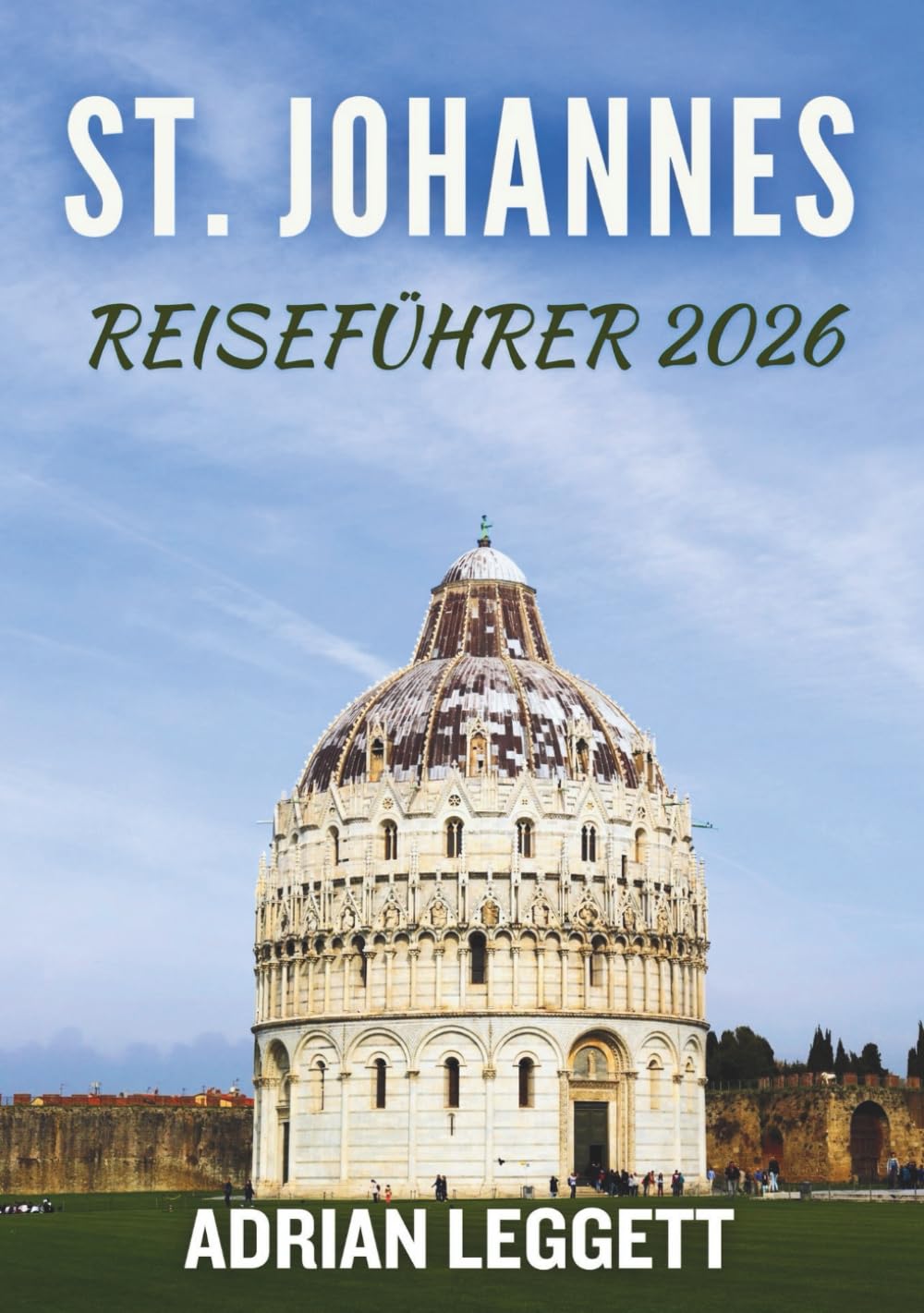 ST. JOHANNES REISEFÜHRER 2026