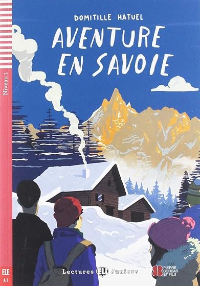 Vacances en Savoie Lectures Eli Junior - Niveau 1