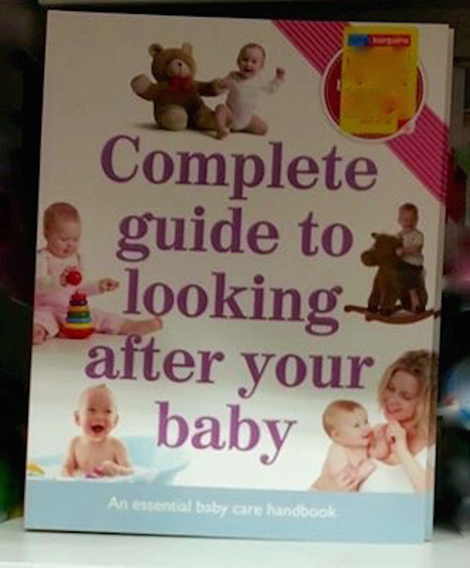 Complete Guide to Looking After Your Baby : Amazon.co.uk: Books