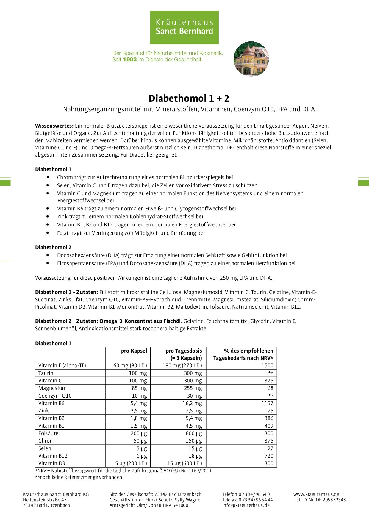 Sanct Bernhard Diabethomol mit Vitamin C, E, Mineralstoffen, Zink, Chrom, Magnesium 540 Kapseln