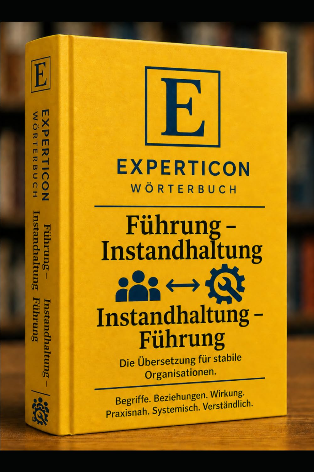 Wörterbuch: Instandhaltung - Führung; Führung - Instandhaltung (Menschliche Systeme - human systems)