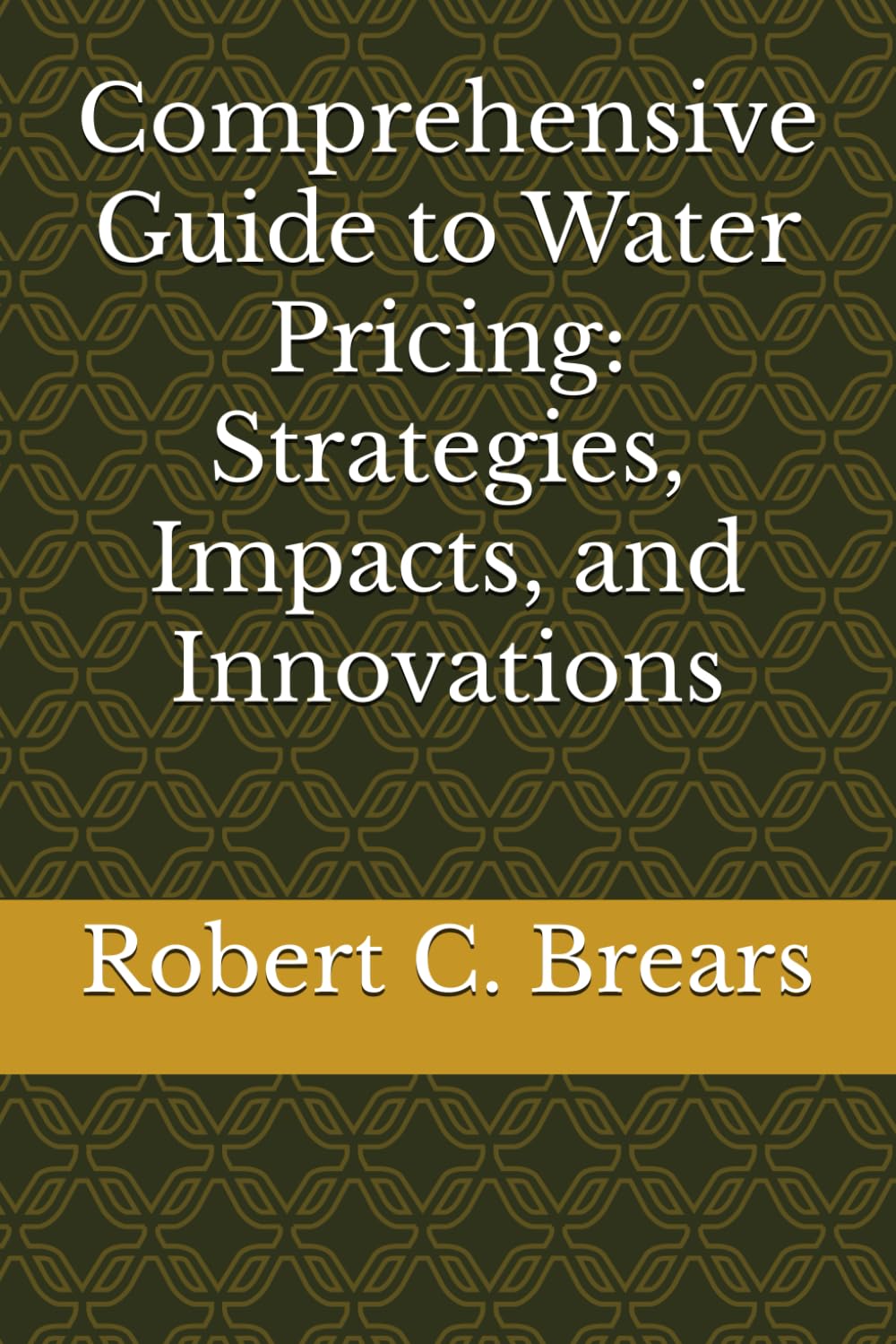 Comprehensive Guide to Water Pricing: Strategies, Impacts, and Innovations