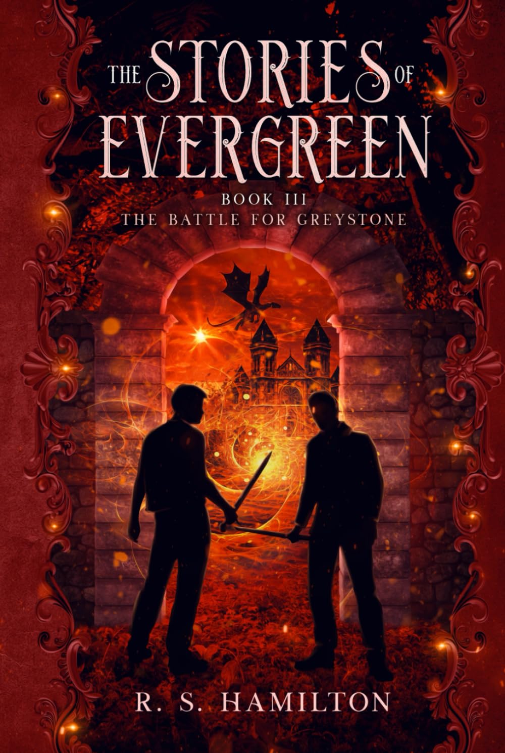 The Stories of Evergreen Book III: The Battle for Greystone (The Stories of Evergreen Trilogy)