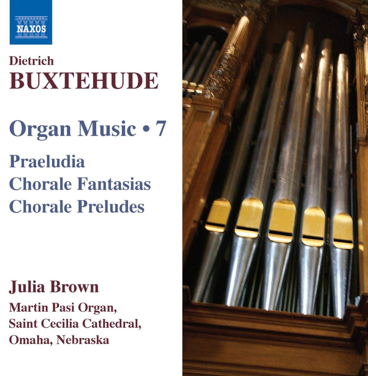 BUXTEHUDE: Organ Music, Vol. 7