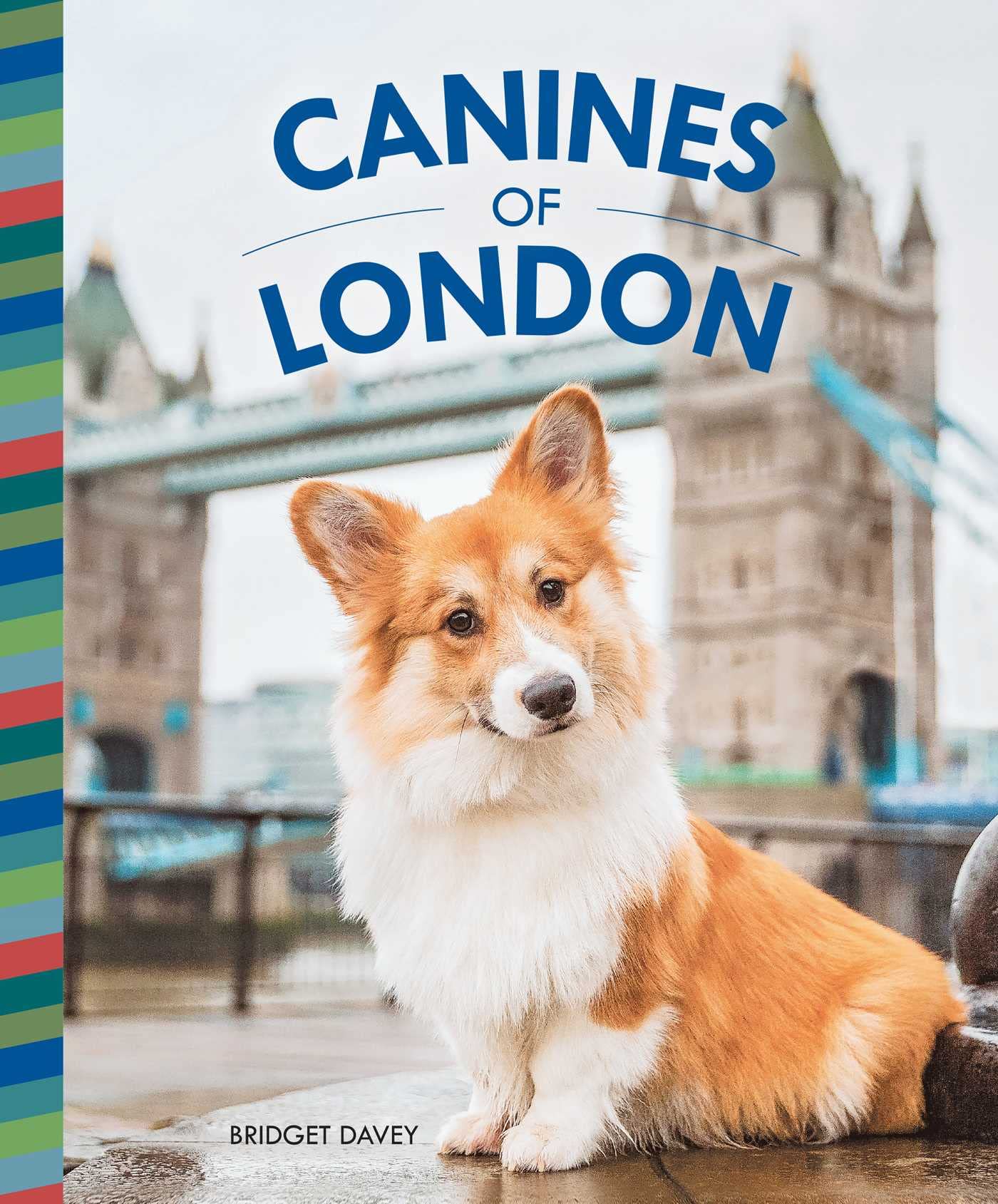 Canines of London by Bridget Davey - 9781681885056
