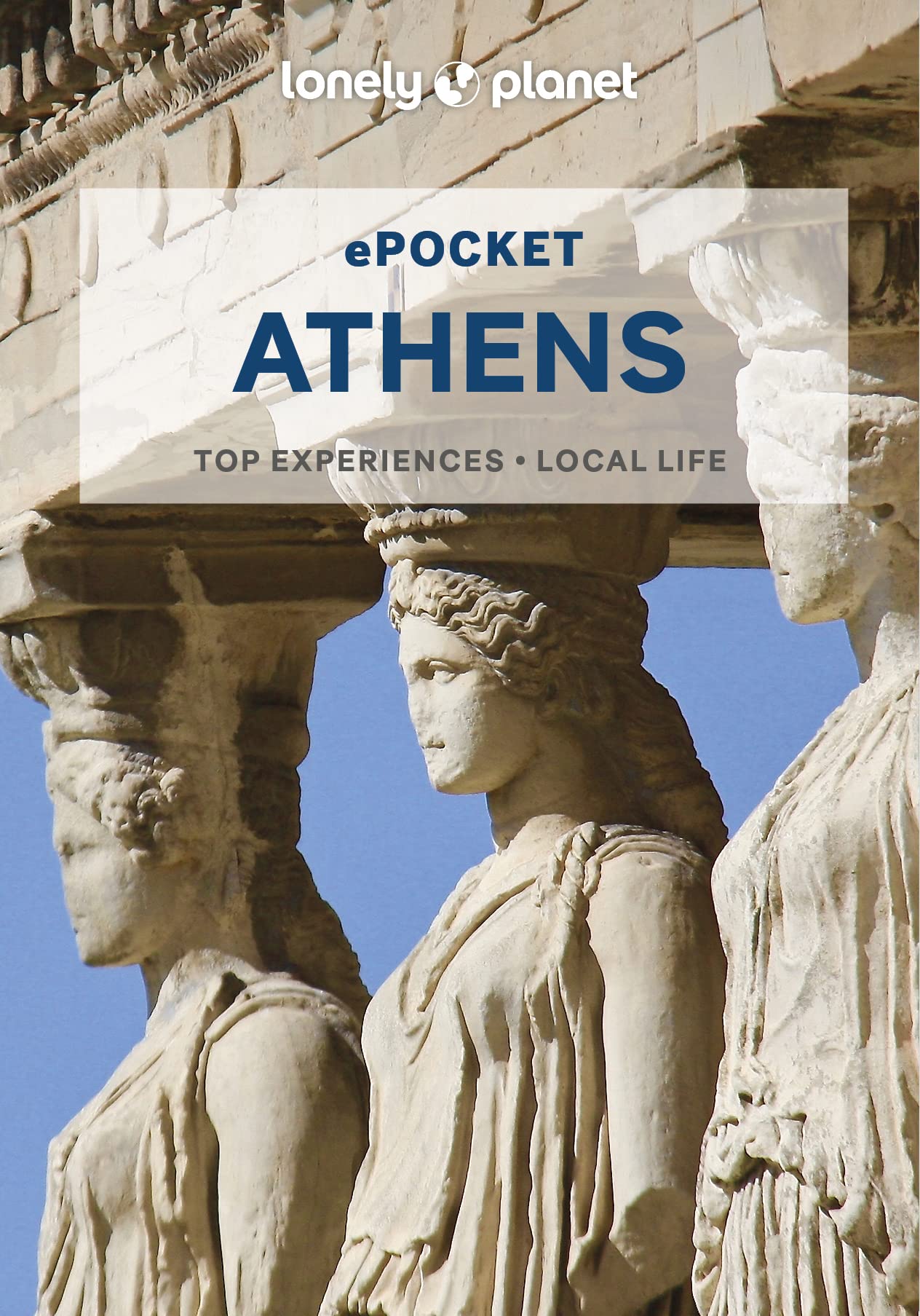 Lonely Planet Pocket Athens (Pocket Guide)