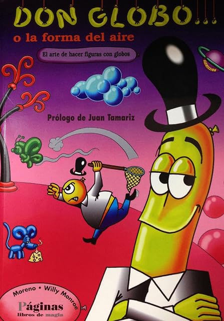 Portada de Don Globo : El Arte de Hacer Figuras con Glb Os