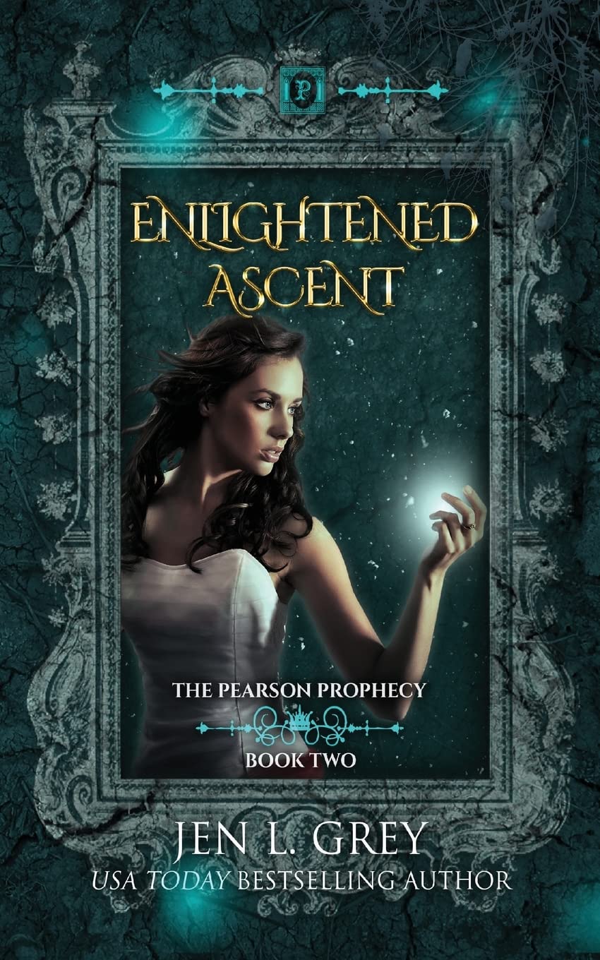 Enlightened Ascent: 2 (The Pearson Prophecy)