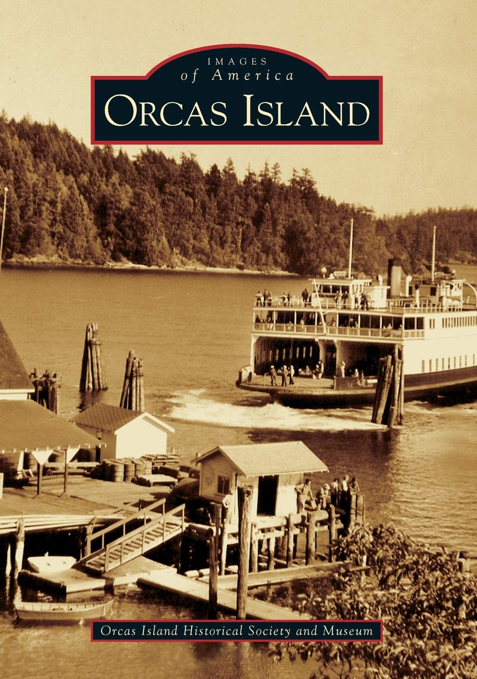 Orcas Island (WA) (Images of America)