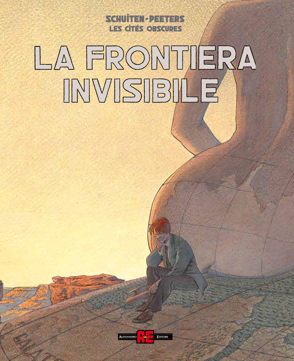 La Frontiera Invisibile. Le Città Oscure - 4