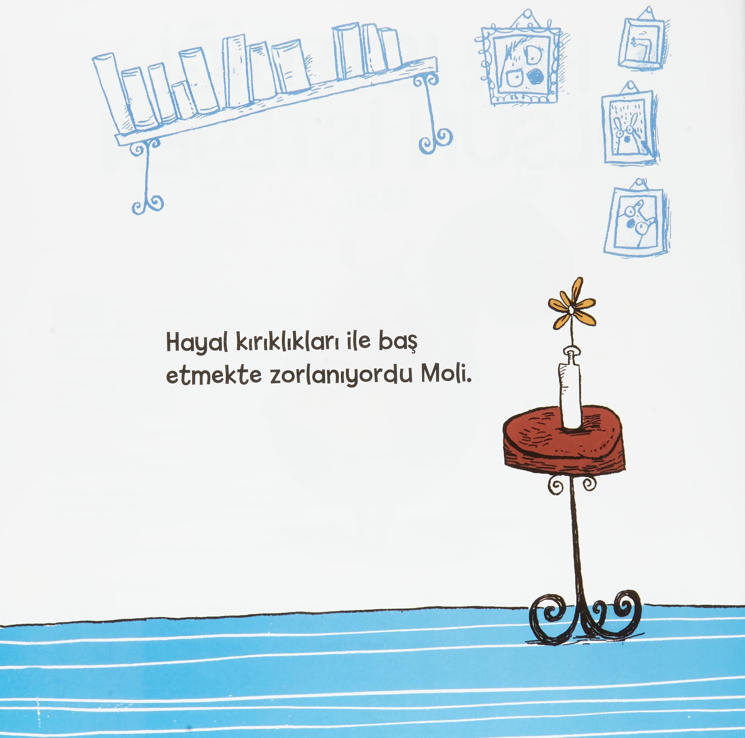 Her İstediği Olsun İsteyen Moli: Minik Adamlar Dizisi
