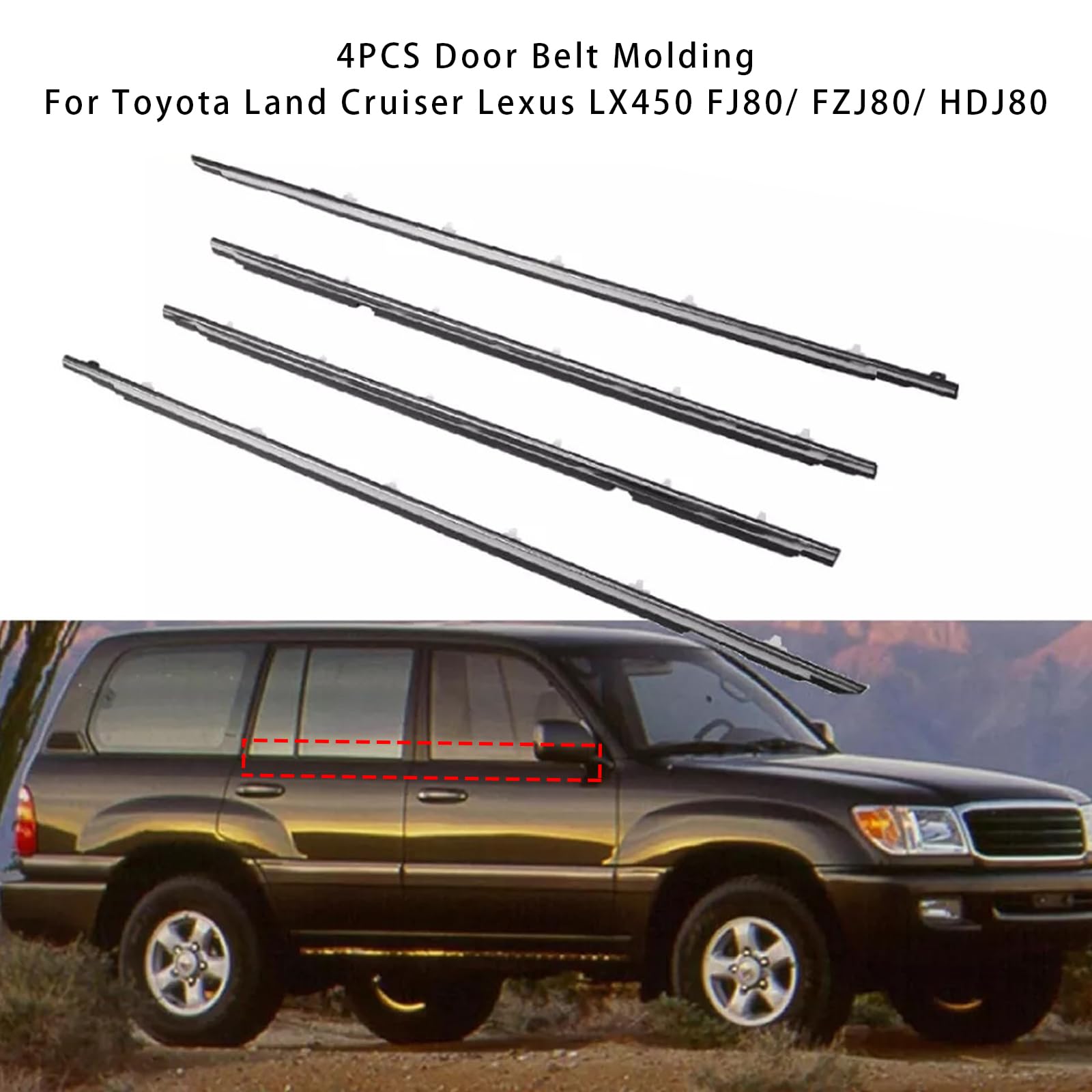 4PCS Door Belt Molding für Toyota für Land Cruiser für Lexus LX450 FJ80/ FZJ80/ HDJ80