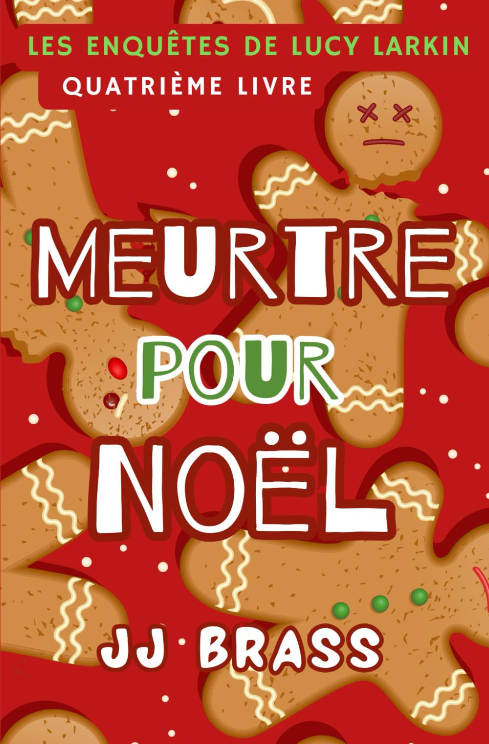 Meurtre pour Noël (Les enquêtes de Lucy Larkin)