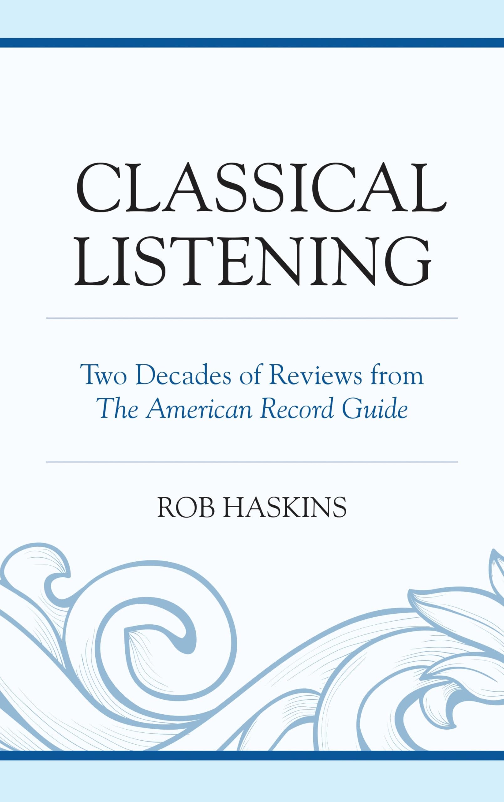 Classical Listening décoder l'American Record Guide pour mélomanes