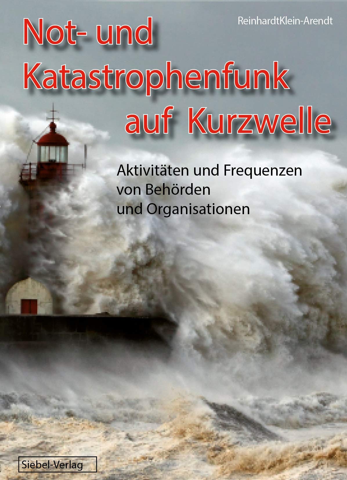Not- und Katastrophenfunk auf Kurzwelle