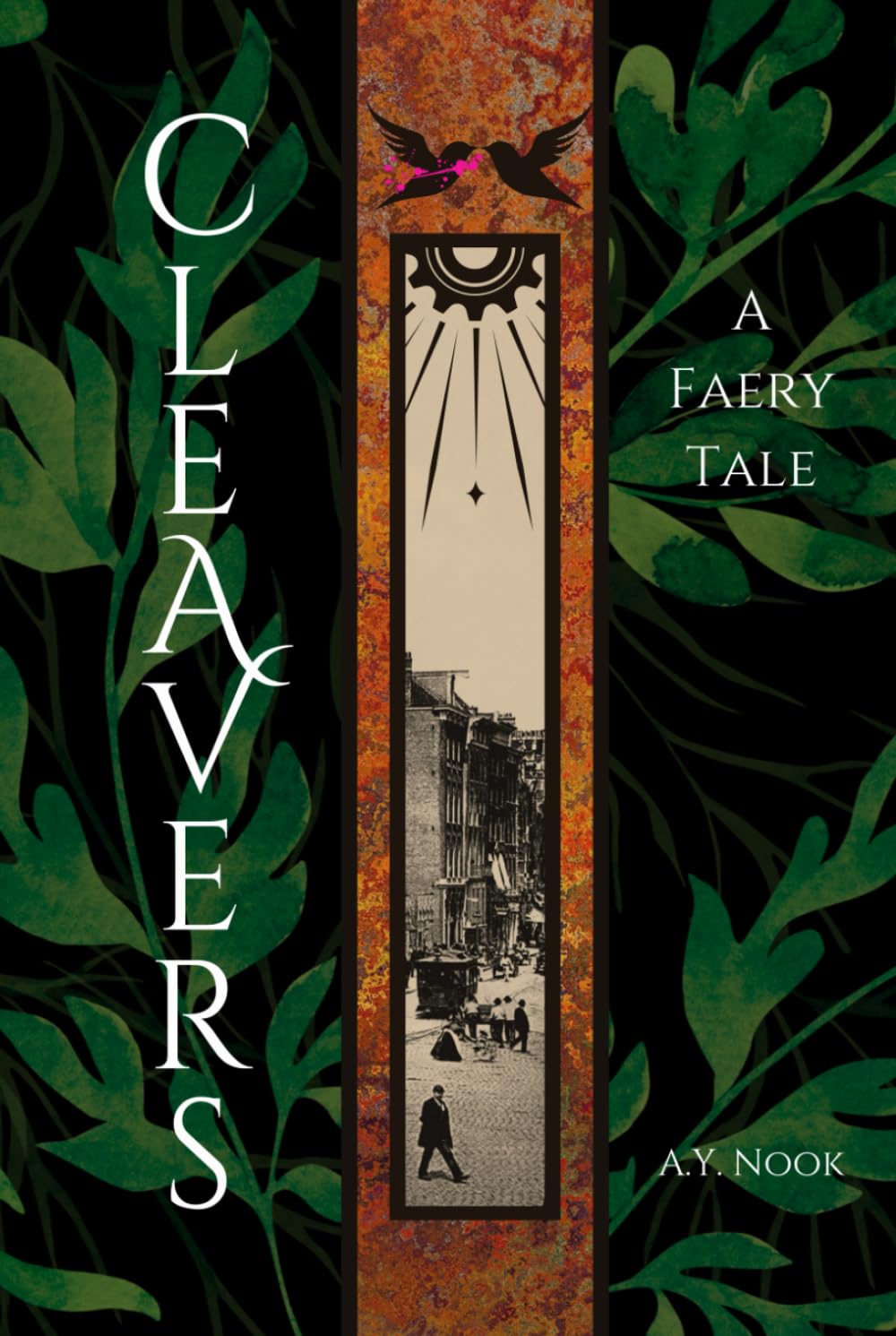 Cleavers: A Faery Tale
