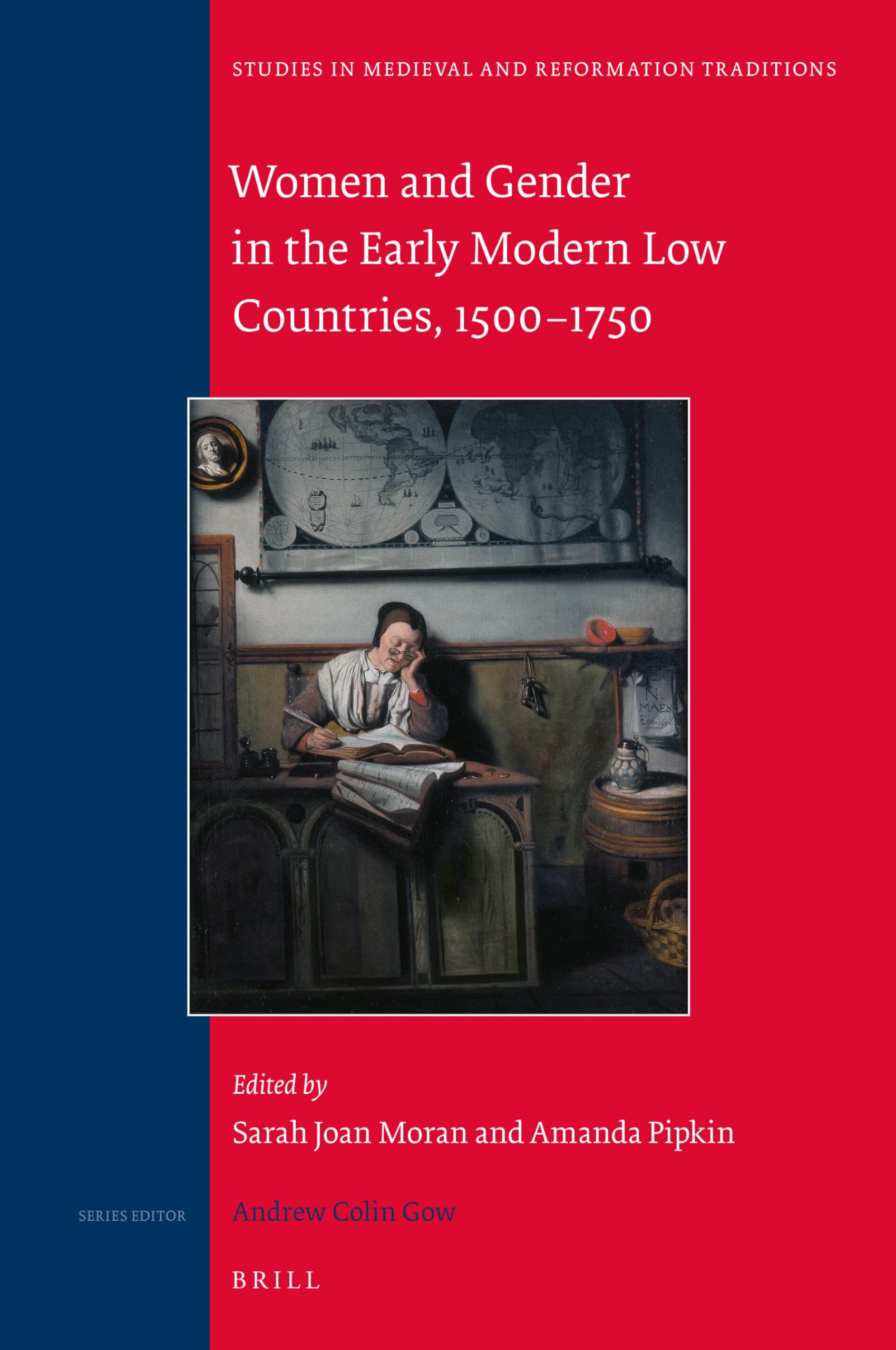 Women and Gender Early Modern Low Countries Analyser Condition Féminine