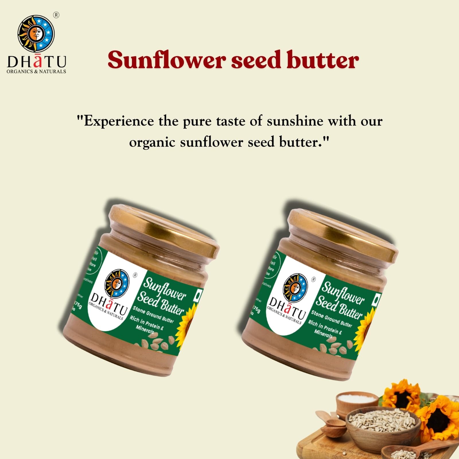 Dhatu Organics Nut & Seed Butters – SunFlower Seed Butter, 175g - Image 4 thumbnail