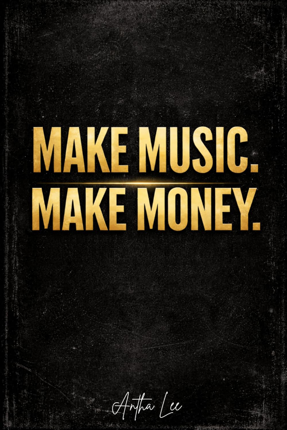 Make Music. Make Money.
